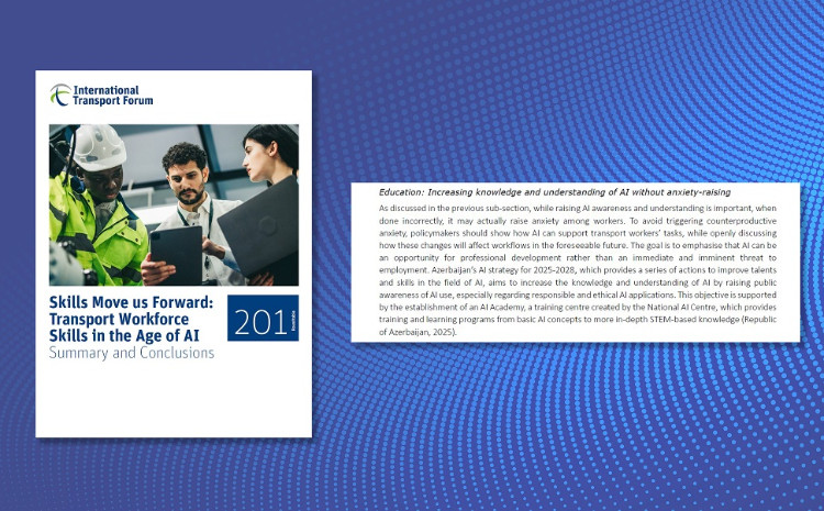 В отчете Международного транспортного форума высоко оценен опыт Азербайджана в развитии навыков по искусственному интеллекту 