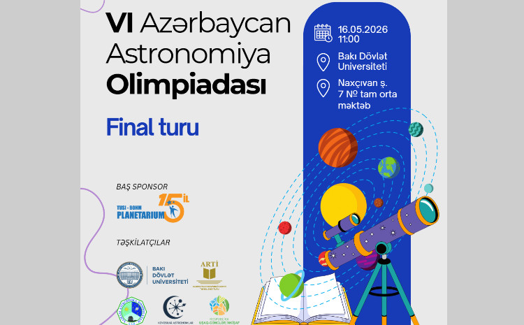 Состоится финал VI Азербайджанской астрономической олимпиады 