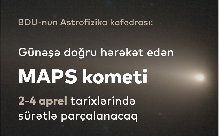 Астрофизики БГУ: «комета MAPS, движущаяся к Солнцу, быстро распадется» 