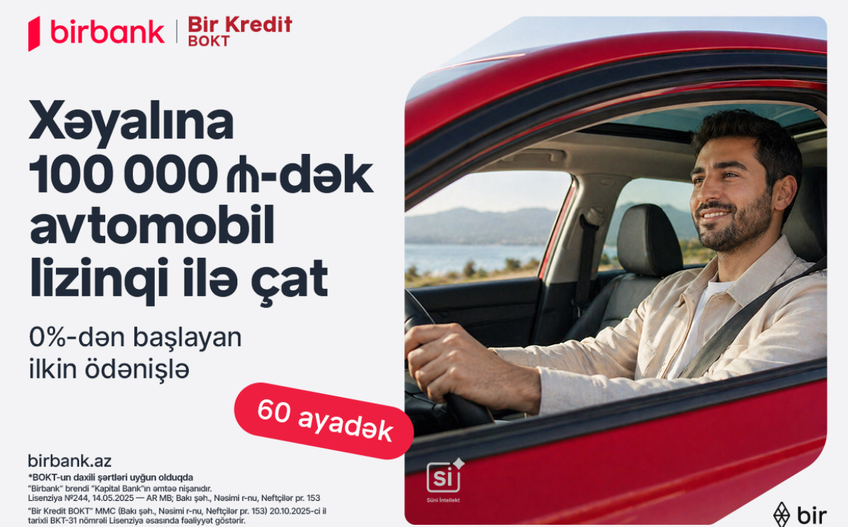 A new leasing opportunity from Birbank and NCO “Bir Kredit”: Purchase a car with a down payment starting from 0% 