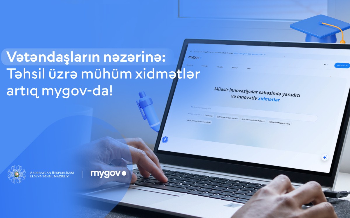 “mygov” platformasına yeni təhsil xidmətləri inteqrasiya edilib 