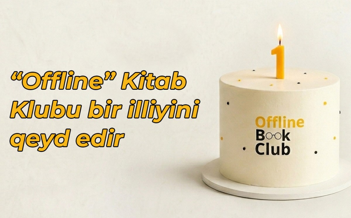 “Offline” kitab klubu 1 illiyini qeyd edir 