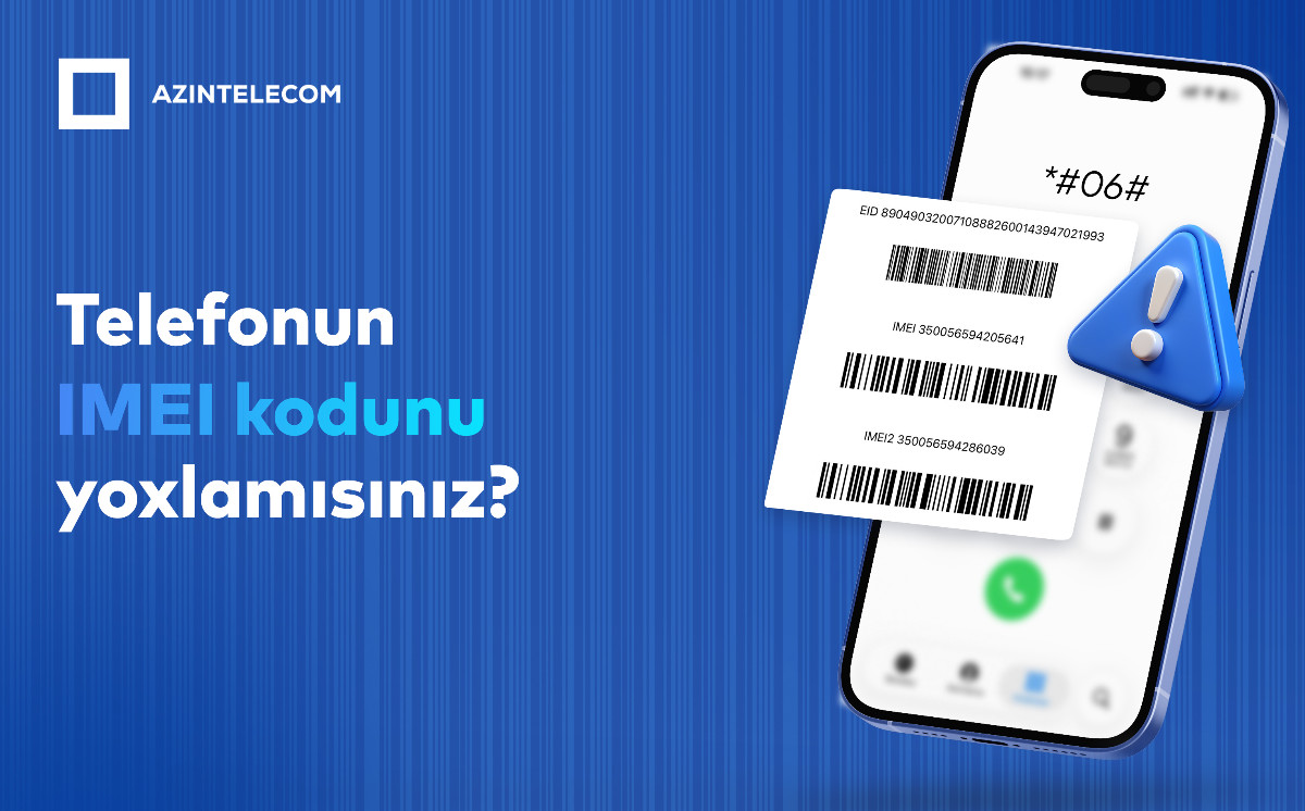 AzInTelecom заблокировал более 73 тысяч недействительных IMEI-кодов 