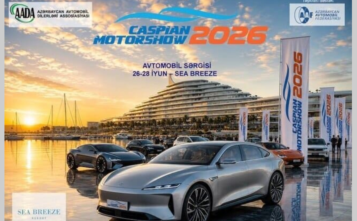 “Caspian Motor-Show” avtomobil sərgisi bu il “Sea Breeze”də keçiriləcək 