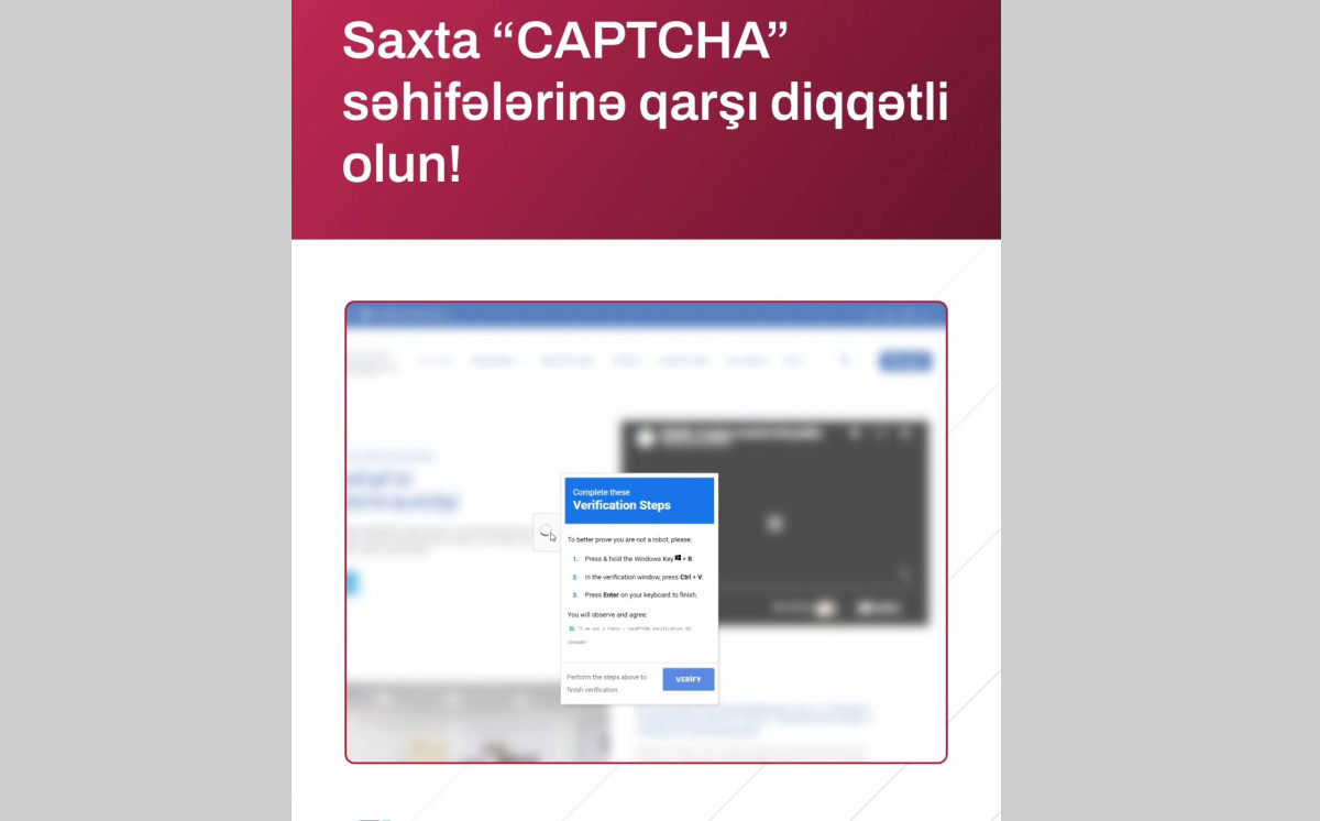 Milli Kibertəhlükəsizlik Agentliyi saxta “CAPTCHA” səhifələri ilə bağlı vətəndaşları xəbərdar edir 