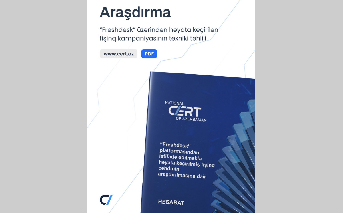 “Freshdesk” üzərindən həyata keçirilən fişinq kampaniyasının texniki təhlili açıqlanıb 