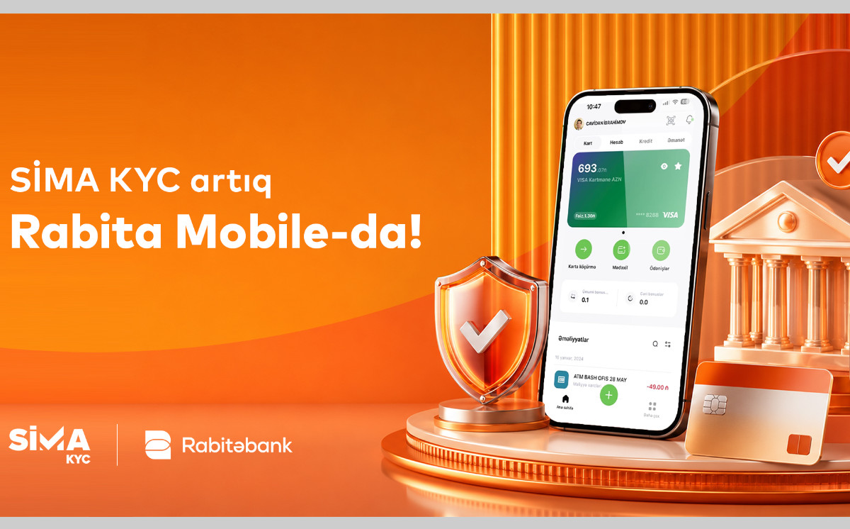 SİMA KYC теперь в мобильном приложении Rabitəbank! 