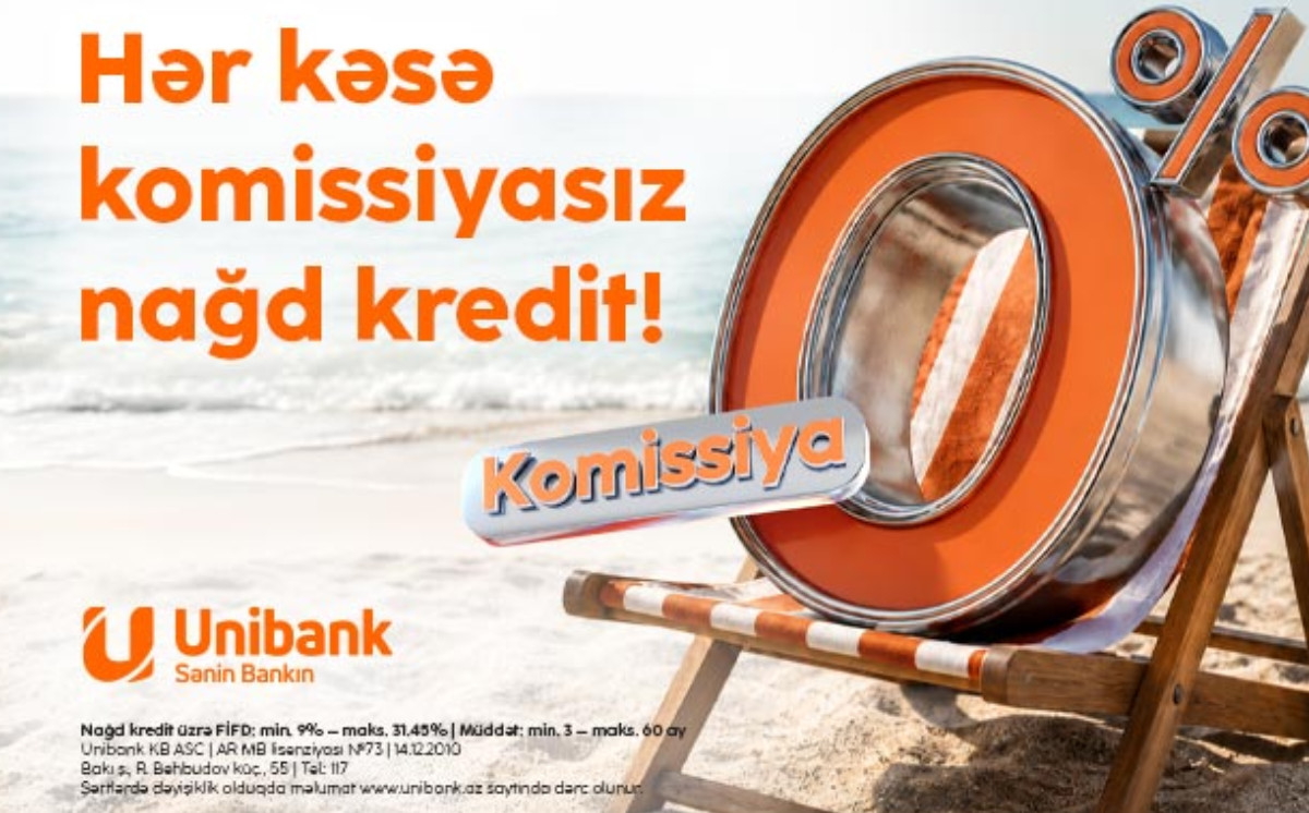 “Unibank”dan 2 günlük sərfəli nağd kredit aksiyası: 0% komissiya ilə 
