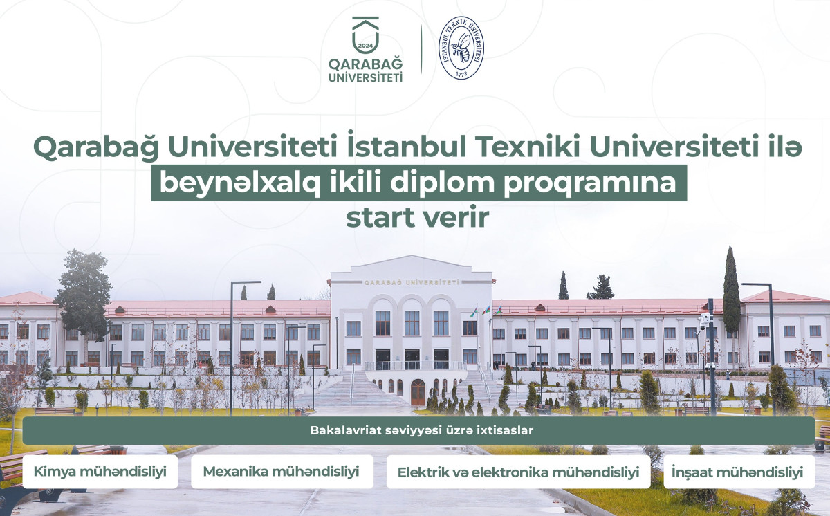 Qarabağ Universiteti İstanbul Texniki Universiteti ilə beynəlxalq ikili diplom proqramına start verir 