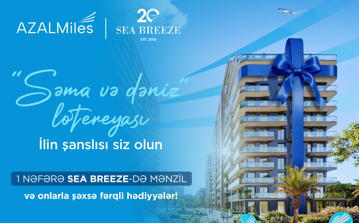 Azerbaijan Airlines и Sea Breeze запускают совместную лотерейную кампанию 