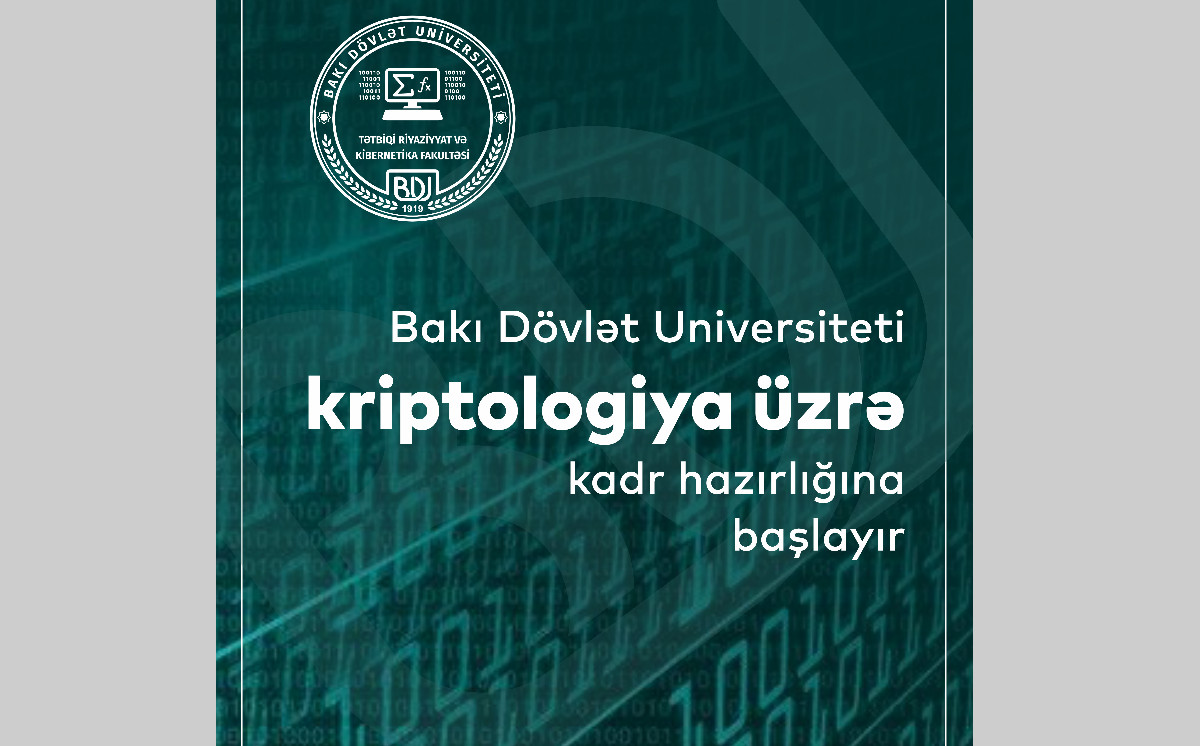 BDU kriptologiya üzrə kadr hazırlığına başlayır 