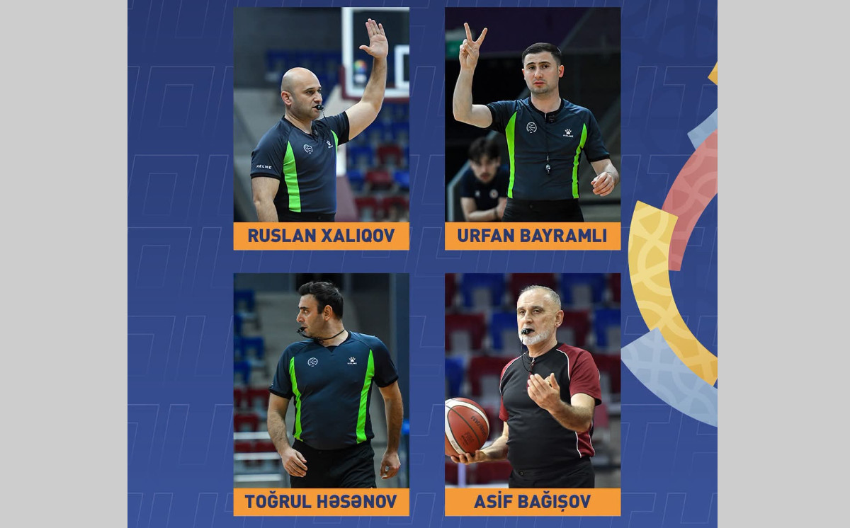 Azərbaycan basketbolu növbəti dəfə FIBA dərəcəli hakimlərimizlə Avropa arenasında təmsil olunacaq 