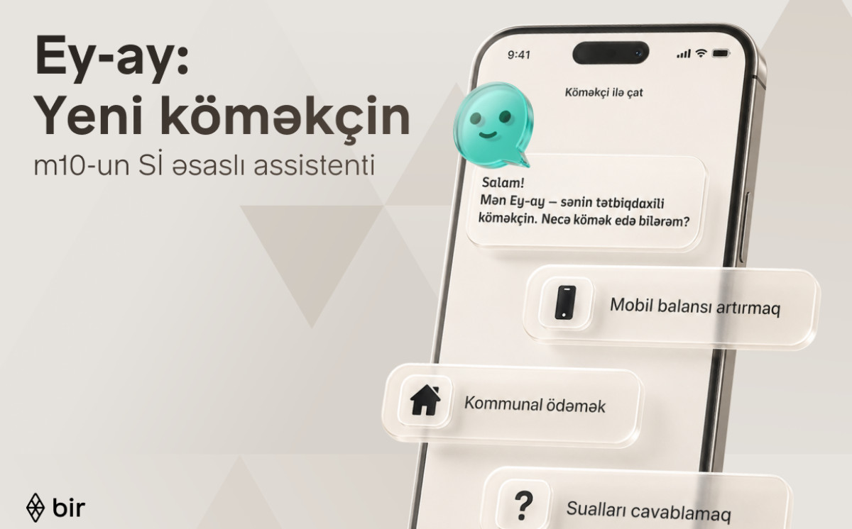 Bir Launches Azerbaijan’s First AI-Powered E-Wallet Assistant 