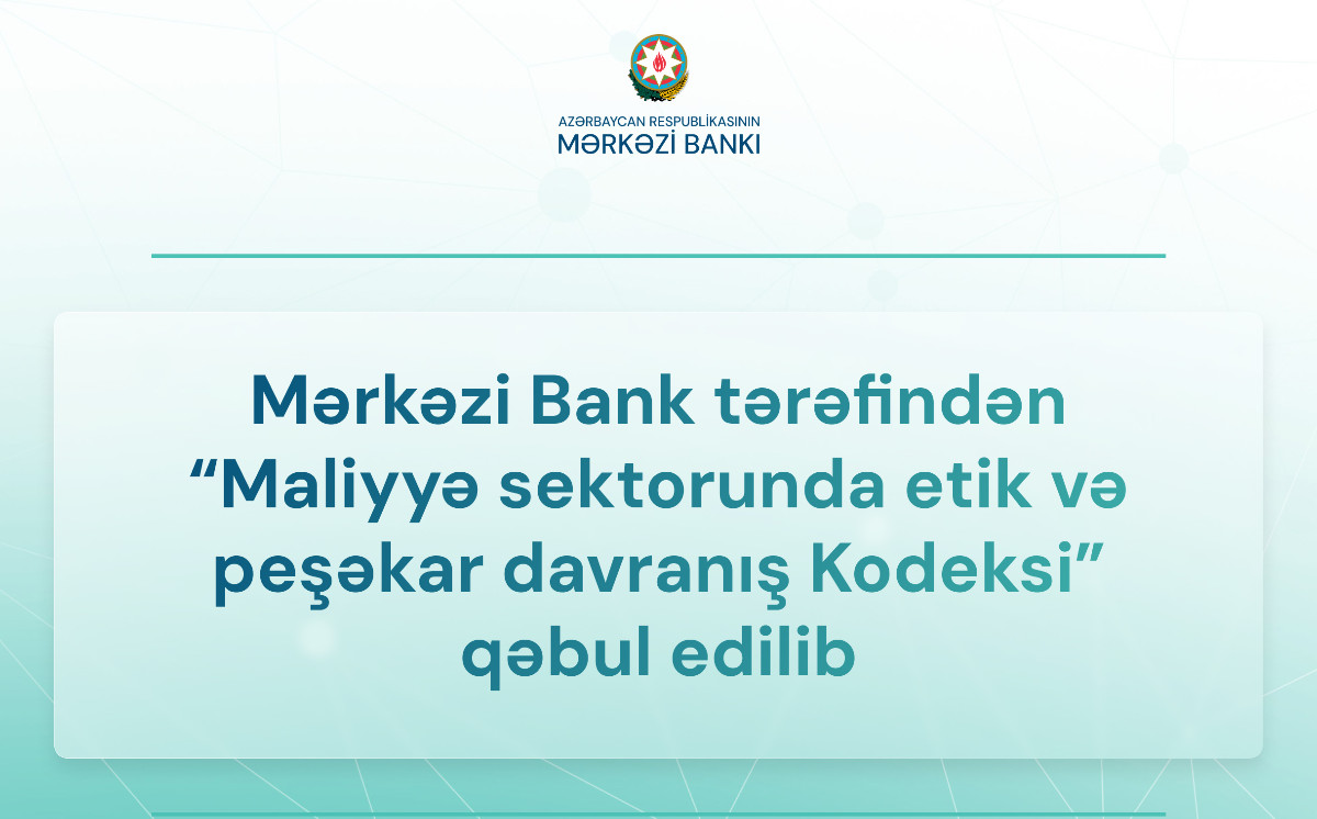 Central Bank approves Methodological Guideline on Market Conduct of Financial Institutions 