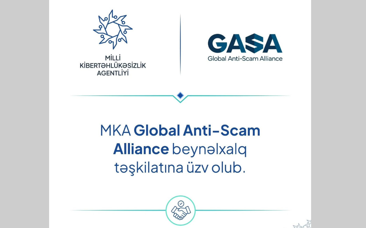 MKA beynəlxalq təşkilat Global Anti-Scam Alliance-a üzv olub 