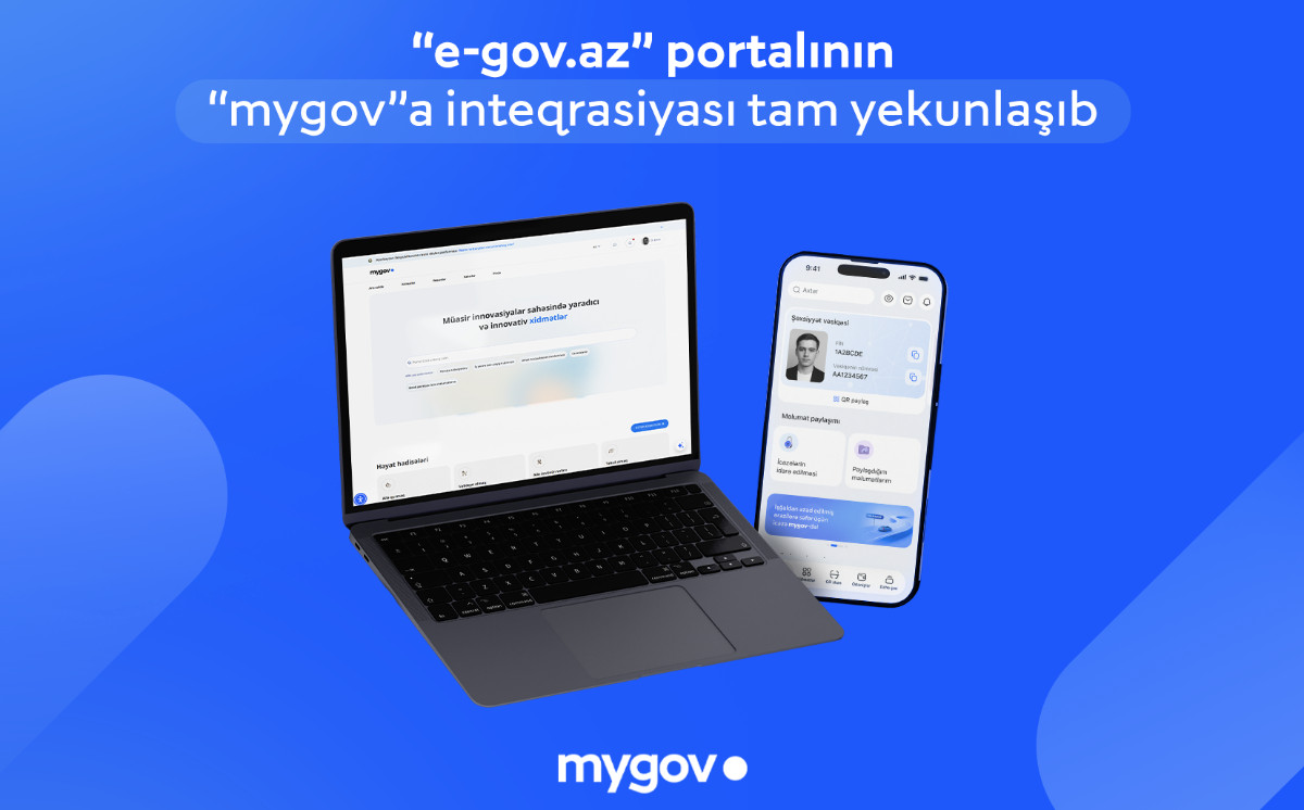 “e-gov.az” portalının “mygov”a inteqrasiyası tam yekunlaşıb 