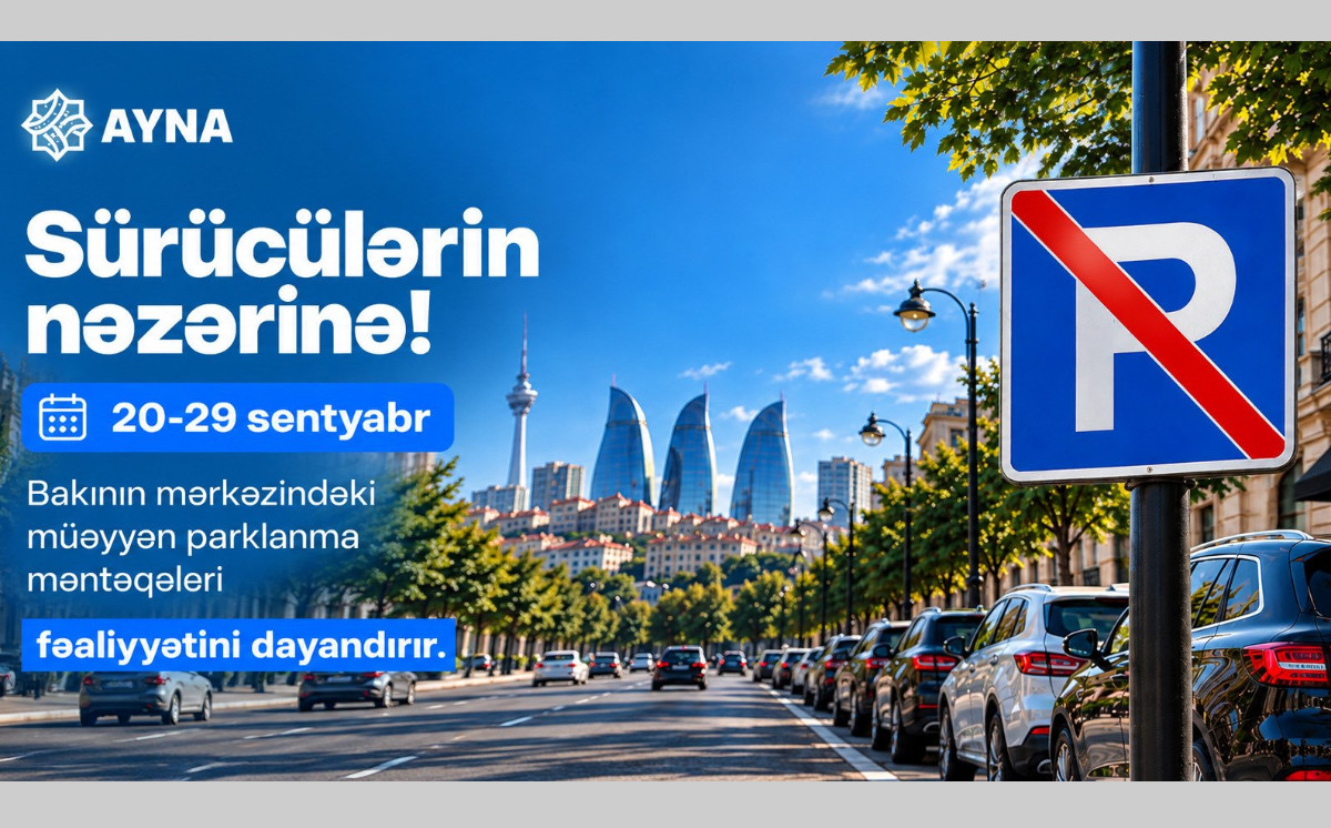 Formula-1 Azərbaycan Qran-Prisi ilə əlaqədar Bakıda parklanma məhdudlaşdırılacaq 
