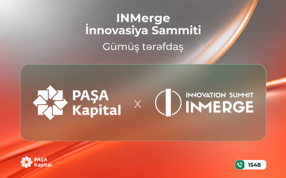 PAŞA Kapital “INMerge” İnnovasiya Sammitinin sponsorudur 
