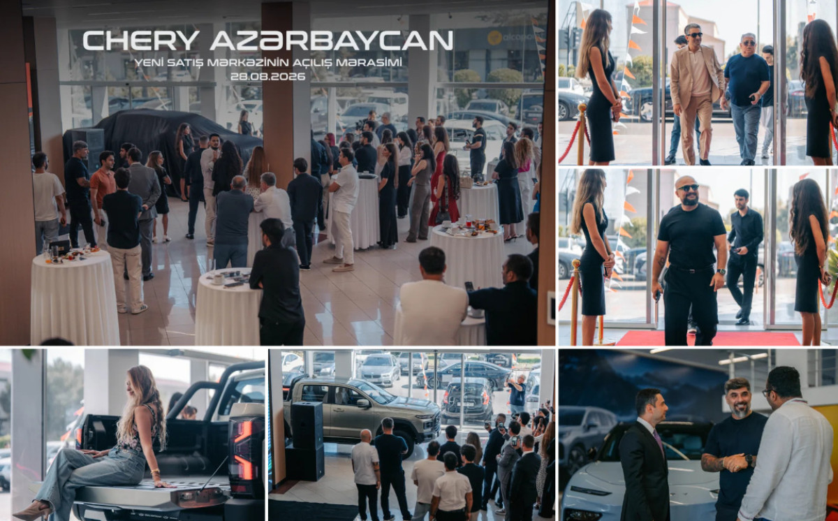 "Chery" Azərbaycanda yeni satış mərkəzini açdı - iki yeni model təqdim olundu 