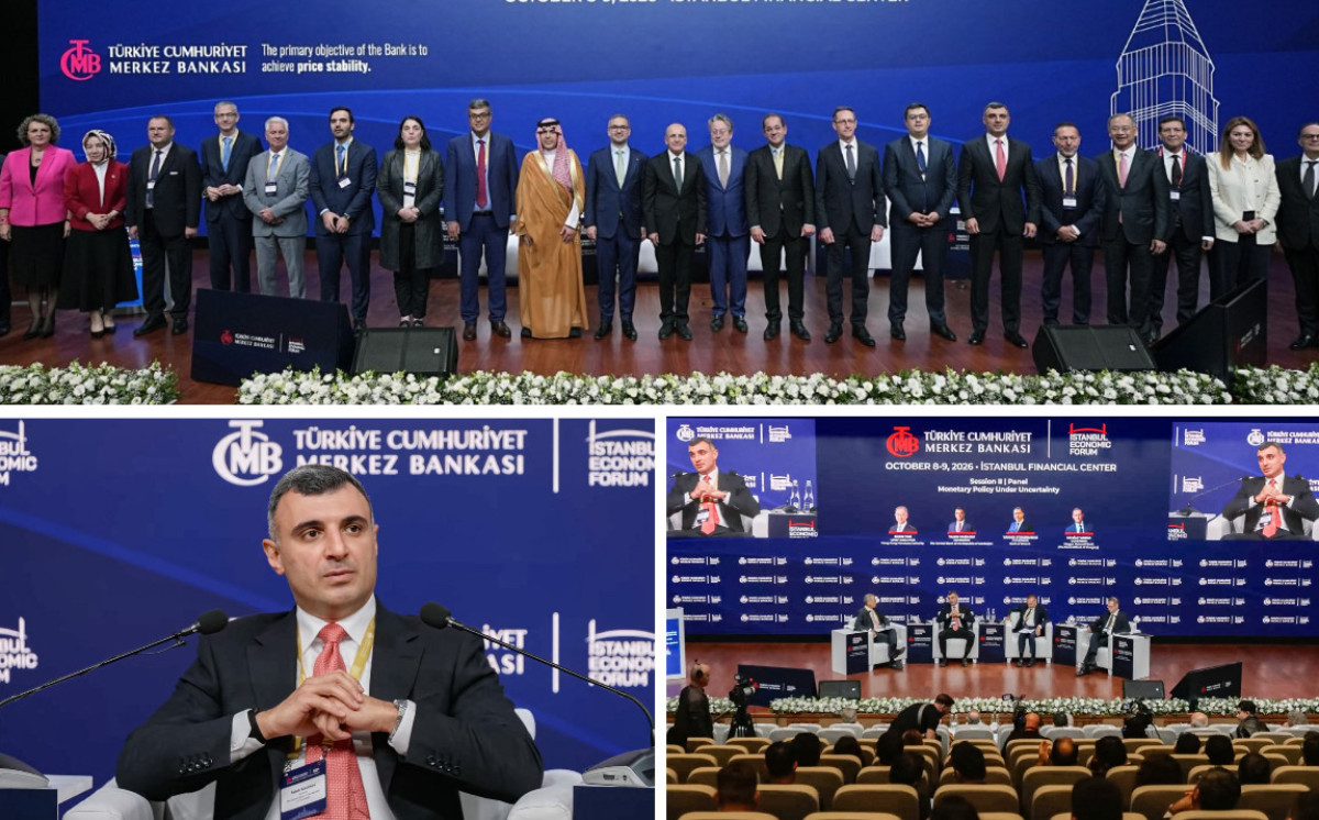 Mərkəzi Bankın sədri Taleh Kazımov “İstanbul İqtisadi Forumu”nda çıxış edib 