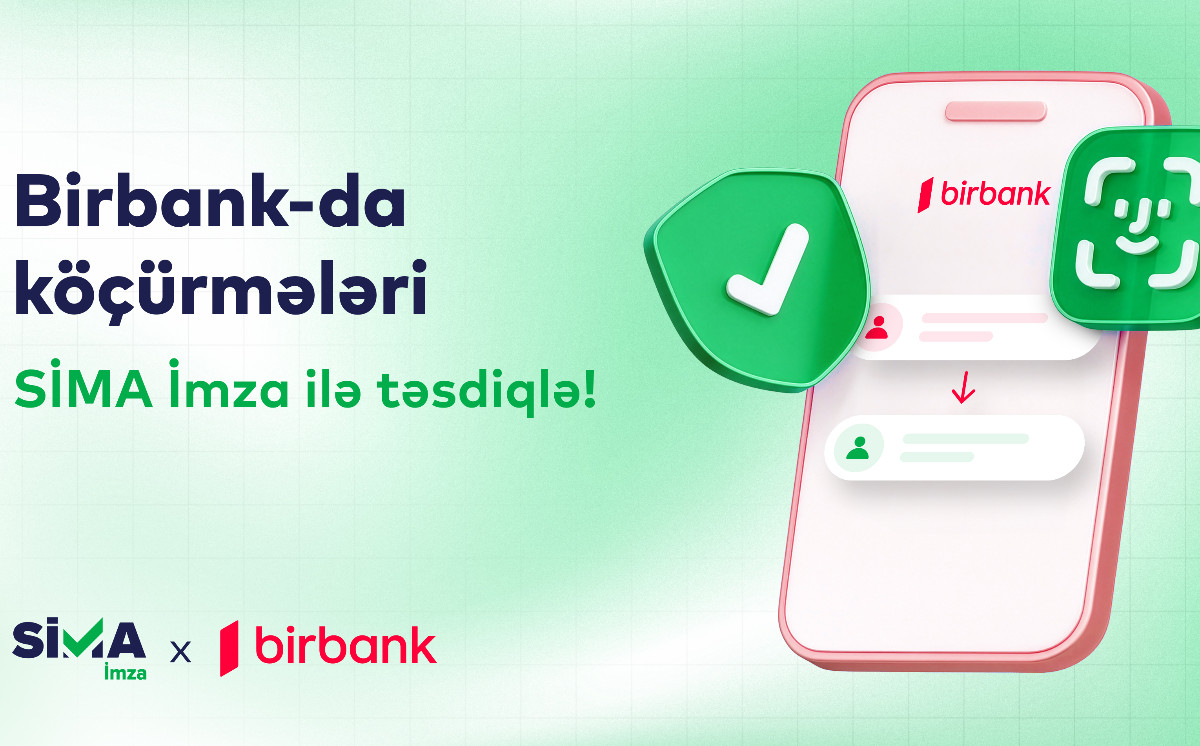 Confirm money transfers in Birbank with SİMA İmza 