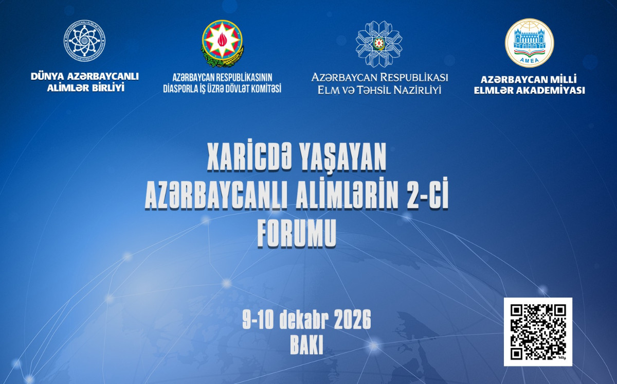 Xaricdə Yaşayan Azərbaycanlı Alimlərin II Forumuna qeydiyyat başlayıb 